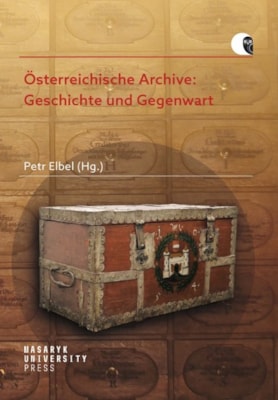 Österreichische Archive: Geschichte und Gegenwart - poškozená