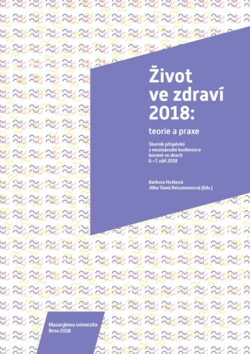 Život ve zdraví 2018: teorie a praxe