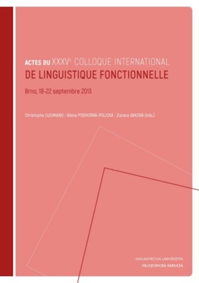 Actes du XXXVe colloque international de linguistique fonctionnelle