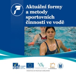 Aktuální formy a metody sportovních činností ve vodě
