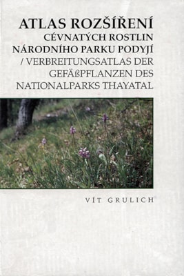Atlas rozšíření cévnatých rostlin Národního parku Podyjí / Thayatal