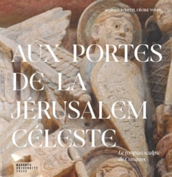 Aux portes de la Jérusalem Céleste