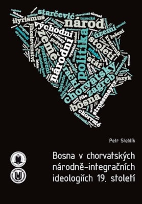 Bosna v chorvatských národně-integračních ideologiích 19. století - damaged