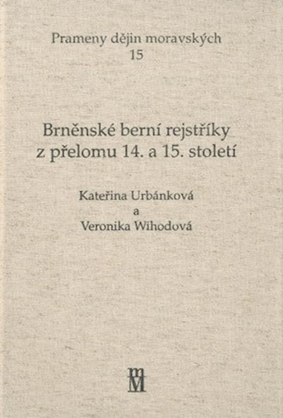 Brněnské berní rejstříky z přelomu 14. a 15. století