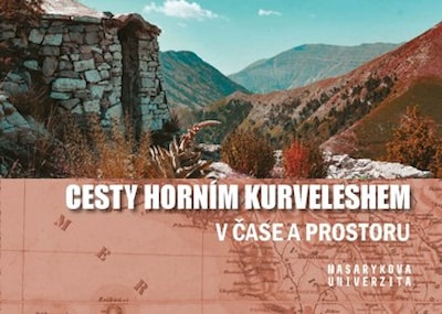 Cesty horním Kurveleshem v čase a prostoru  - logistical fee