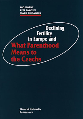Declining Fertility in Europe and What Parenthood Means to the Czechs - poškozená