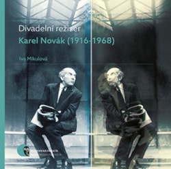 Divadelní režisér Karel Novák (1916–1968) - damaged