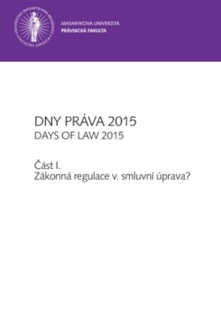 Dny práva 2015 – část I.