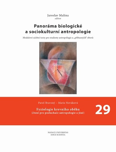 Fyziologie krevního oběhu (čtení pro posluchače antropologie a jiné)
