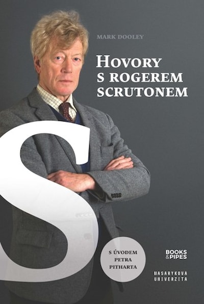 Hovory s Rogerem Scrutonem