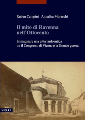 Il mito di Ravenna nell'Ottocento