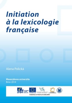 Initiation à la lexicologie française