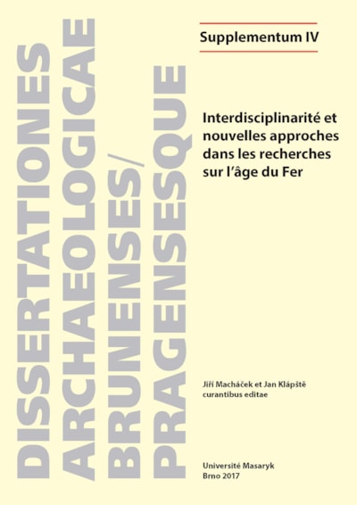 Interdisciplinarité et nouvelles approches dans les recherches sur l’âge du Fer