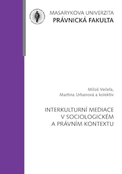 Interkulturní mediace v sociologickém a právním kontextu