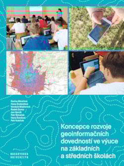 Koncepce rozvoje geoinformačních dovedností ve výuce na základních a středních školách