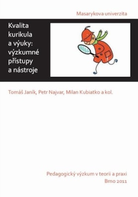 Kvalita kurikula a výuky: výzkumné přístupy a nástroje