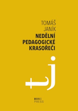 Nedělní pedagogické krasořeči