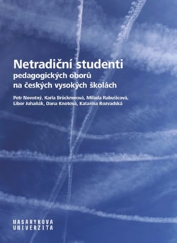 Netradiční studenti pedagogických oborů na českých vysokých školách - poškozená