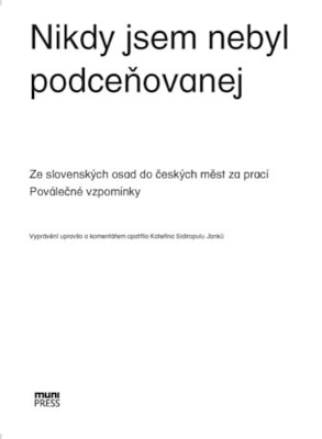 Nikdy jsem nebyl podceňovanej