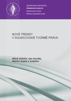 Nové trendy v soudcovské tvorbě práva