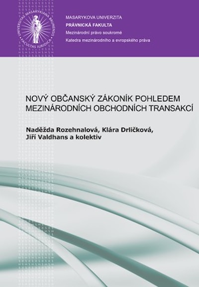 Nový občanský zákoník pohledem mezinárodních obchodních transakcí