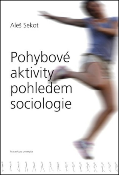 Pohybové aktivity pohledem sociologie - poškozená