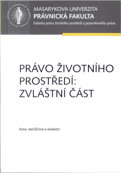 Právo životního prostředí: zvláštní část