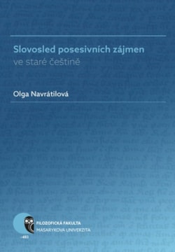 Slovosled posesivních zájmen ve staré češtině 