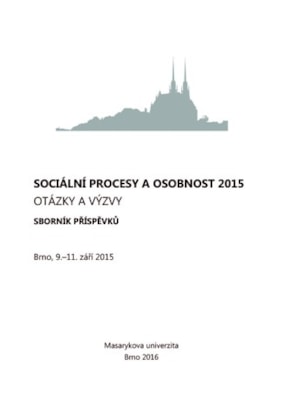 Sociální procesy a osobnost 2015. Otázky a výzvy