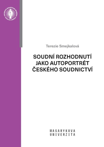 Soudní rozhodnutí jako autoportrét českého soudnictví - logistické náklady