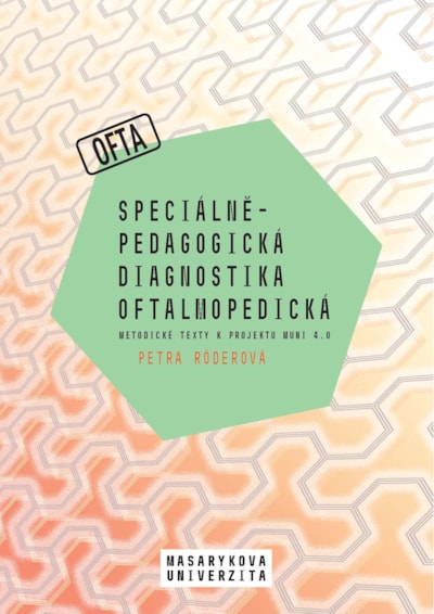 Speciálněpedagogická diagnostika oftalmopedická