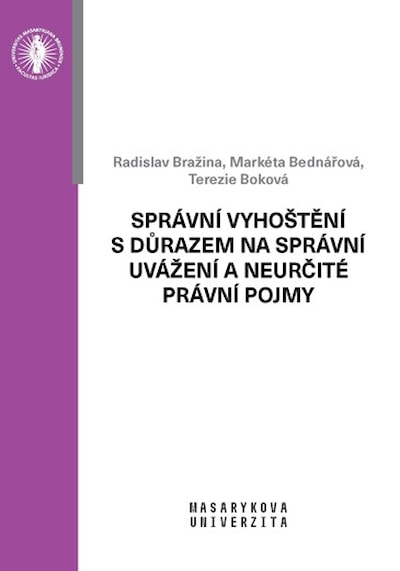 Správní vyhoštění s důrazem na správní uvážení a neurčité právní pojmy - logistical fee