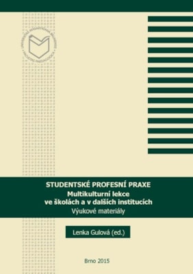 Studentské profesní praxe – Multikulturní lekce ve školách a v dalších institucích