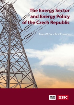 The Energy Sector and Energy Policy of the Czech Republic