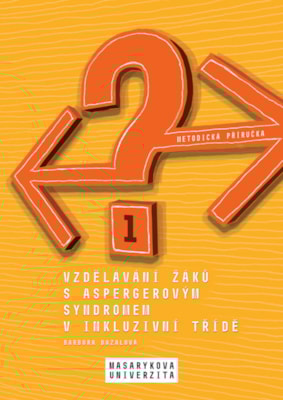 Vzdělávání žáků s Aspergerovým syndromem v inkluzivní třídě