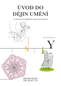 Úvod do dějin umění v učitelství dějepisu základní školy