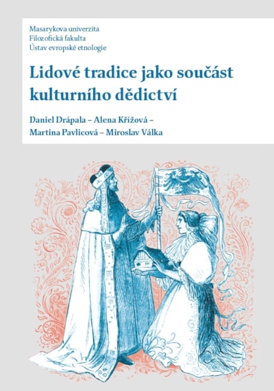 Lidové tradice jako součást kulturního dědictví