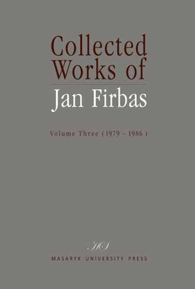 Collected Works of Jan Firbas III