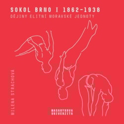 Sokol Brno I 1862–1938 