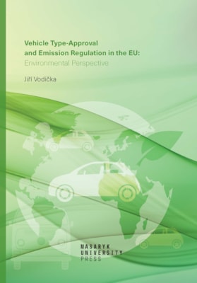 Vehicle Type-approval and Emission Regulation in the EU: Environmental Perspective