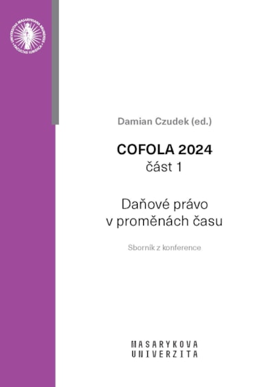 COFOLA 2024. Část 1 – Daňové právo v proměnách času
