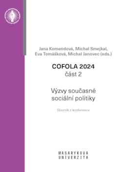 COFOLA 2024. Část 2 – Výzvy současné sociální politiky