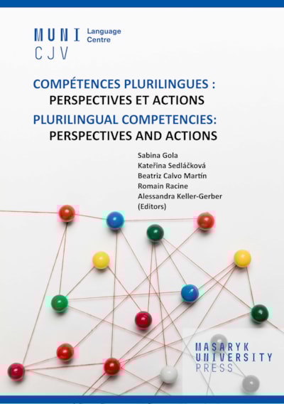 Compétences plurilingues : perspectives et actions / Plurilingual competencies: perspectives and actions