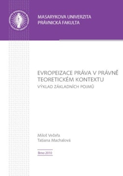Evropeizace práva v právně teoretickém kontextu