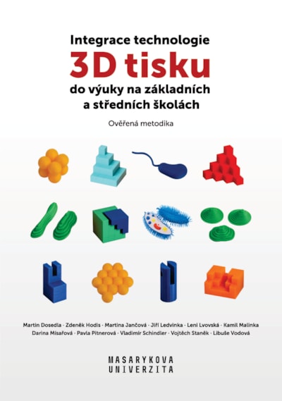 Integrace technologie 3D tisku do výuky na základních a středních školách