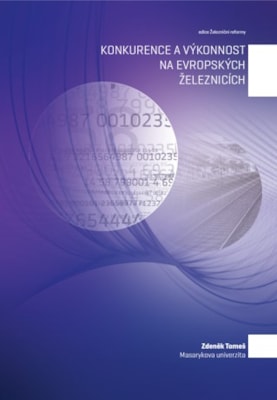 Konkurence a výkonnost na evropských železnicích