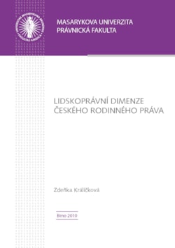 Lidskoprávní dimenze českého rodinného práva