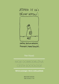 Moje dobrodružná cesta sociologií