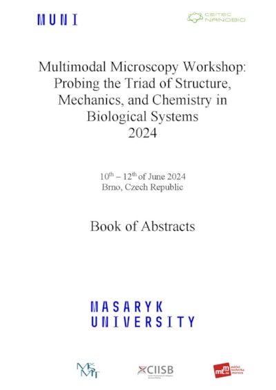 Multimodal Microscopy Workshop: Probing the Triad of Structure, Mechanics, and Chemistry in Biological Systems 2024