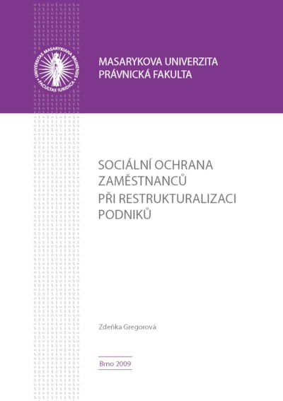 Sociální ochrana zaměstnanců při restrukturalizaci podniků
